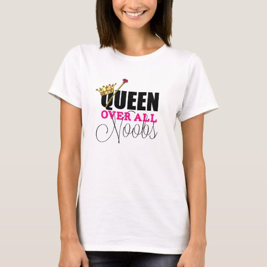 Koningin over alle nobs t-shirt (Voorkant)
