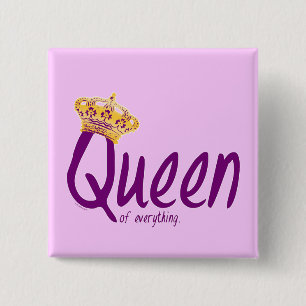 Koningin van alles [knop] vierkante button 5,1 cm