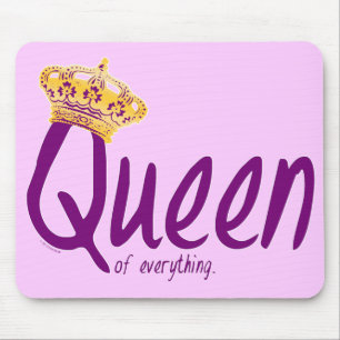 Koningin van alles [mousepad] muismat
