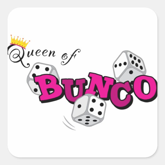 koningin van Bunco Vierkante Sticker (Voorkant)