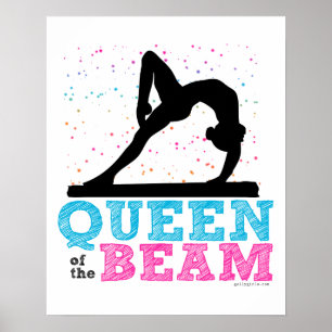 Koningin van de Beam Gymnastiek door Golly Girls Poster