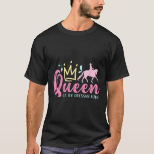 Koningin van de dressuurring houdt van paardrijden t-shirt