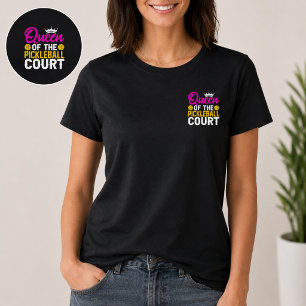 Koningin van het Pickleballveld T-shirt