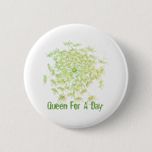 Koningin voor een dag ronde button 5,7 cm