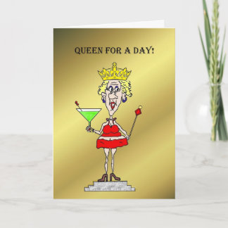 KONINGIN VOOR EEN DAGFUNNY BIRTHDAAGKAART KAART