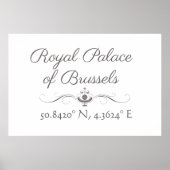 Koninklijk Paleis van Brussel Breedtegraad Lengteg Poster (Voorkant)