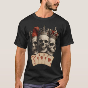 Koninklijke Schedel Flush Joker Koning Koningin Ha T-shirt
