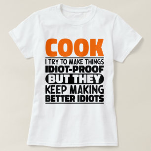 Kook Ik Probeer Dingen Grappig Te Maken Zinnen Kok T-shirt