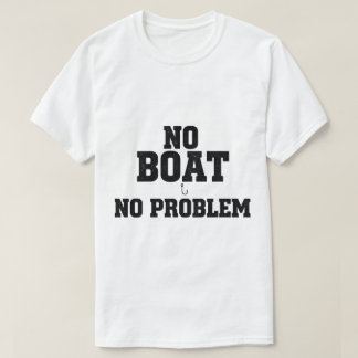 Kool Vintage Geen Boot Geen Probleem Vissen T-shirt