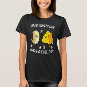 Koole Mac & Cheese Voor Mannen Vrouwen Gebakken Ka T-shirt