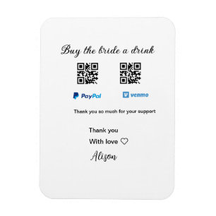 Koop de bruid een drankje donatie QR Venmo PayPal  Magneet