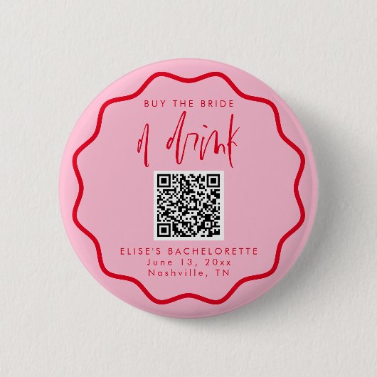 Koop de bruid een Drink Bachelorette Button (Voorkant)