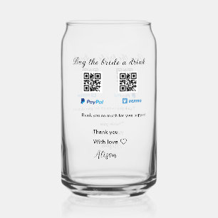 Koop de bruid een drink donatie QR Venmo PayPal Blikvorm Glas
