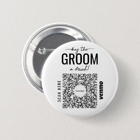 Koop de bruidegom een Drink Bachelor Venmo QR-code Ronde Button 5,7 Cm (Voorkant /achterkant)