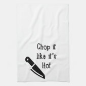 Koop het alsof het een hot Towel is Theedoek (Verticaal)