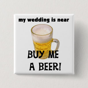 Koop me een Bachelor Party-overhemden en cadeautje Vierkante Button 5,1 Cm