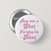 Koop me een button Shot (Voorkant /achterkant)
