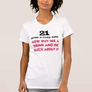 Koop me nu een drink en ben... t-shirt