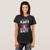 Koop me Planten en vertel me dat ik  ben T-shirt (Voorkant volledig)