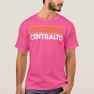Koor-Sommige Centraal Voor Operazanger T-shirt
