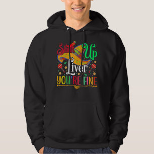 Kop dicht als je Cinco de Mayo Sombrero bent.. Hoodie