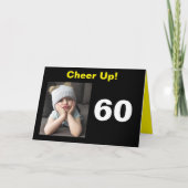 Kop omhoog! 60e verjaardag Funny Grumpy Girl Kaart (Voorkant)