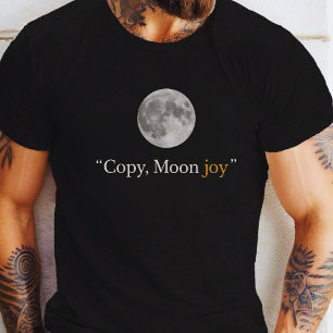 kopieer-maan-vreugde  t-shirt