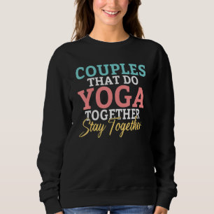 Koppels die samen yoga doen, blijven samen yoga trui