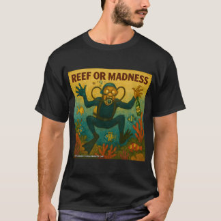 Koraalrif of waanzin – Grappige duikercartoon T-shirt
