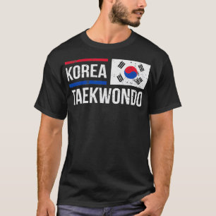 Korea Taekwondo Martial Arts Training Sparring Kor T-shirt