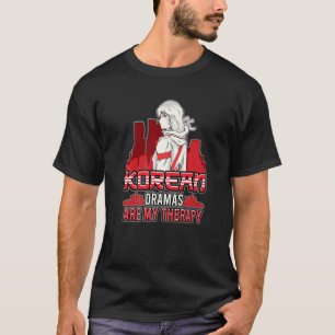 Koreaans dramas is mijn therapie K Drama K Pop T-shirt