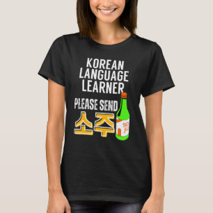 Koreaans taalstudent Soju Hangul voor leerlingen T-shirt