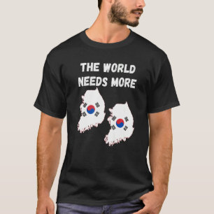 Koreaans volk en schrik de wereld meer Zuid nodig T-shirt