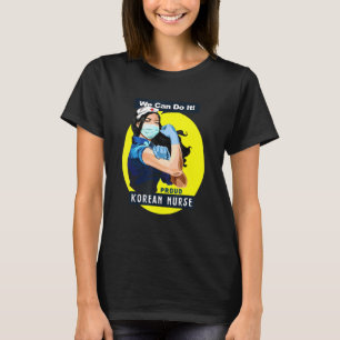 Koreaans voorschip Rosie Riveter Nurse T-shirt