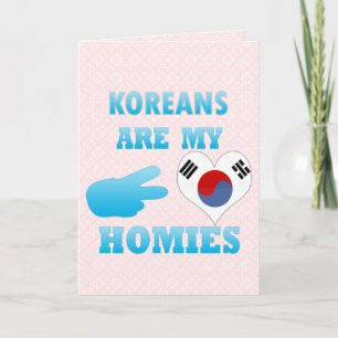Koreanen zijn mijn Homies Kaart