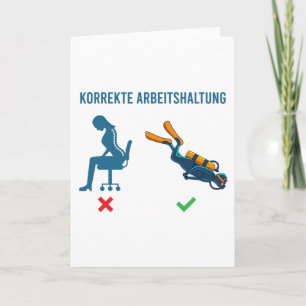Korrekte Arbeitshaltung Scuba Diver Apparel Funny Kaart