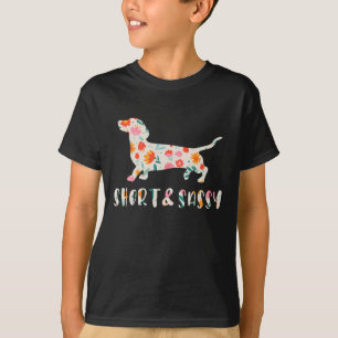 Korte en Sassy Dachshund bloemenhond T-shirt