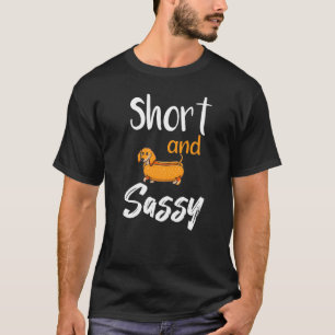 Korte en sassy dachshund houden van worst hond t-shirt
