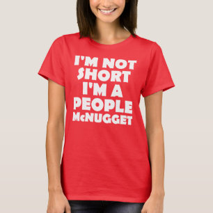 Korte Mensen Nugget Grappige T-Shirt