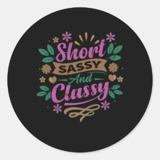 Korte sassy en classy boze vriend ronde sticker