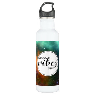 Kosmos Space Galaxy Good Vibes Only Quote Waterfles