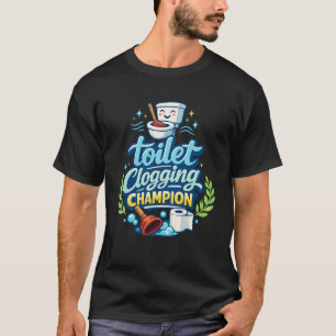 Kostuum voor kampioen toiletverstopping Funny vol T-shirt