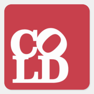 Koud - Wit op Rood Vierkante Sticker