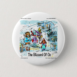Koude dag in Oz Grappige T-shirts Mokken Kaarten & Ronde Button 5,7 Cm