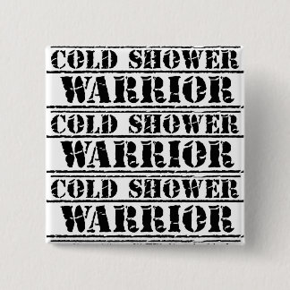 Koude Douche Warrior Vierkant Badge Vierkante Button 5,1 Cm