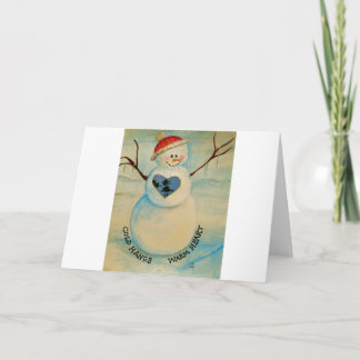 Koude handen, warm hart, sneeuwman feestdagen kaart
