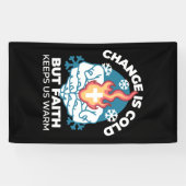 Koude verandering, het vuur van het geloof - Motiv Spandoek (Horizontaal)