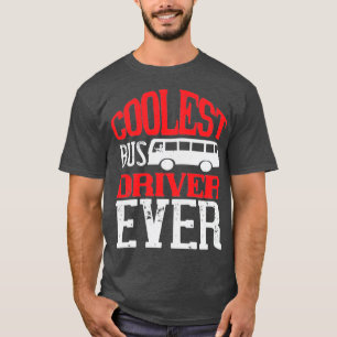 Koudste buschauffeur ooit 1 t-shirt