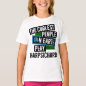 Koudste mensen op aarde spelen Harpsichord T-shirt (Voorkant)