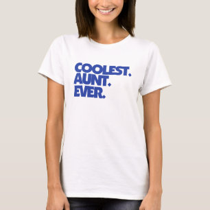 Koudste tante ooit t-shirt